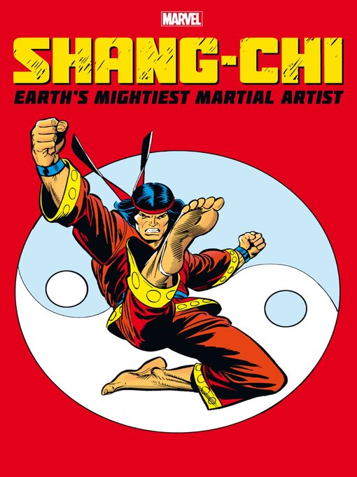 Title details for Shang-Chi: Earth's Mightiest Martial Artist by Scott Lobdell - Available